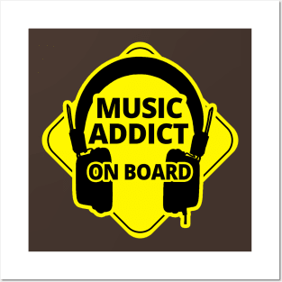 Music Lover On Board - The Music Addict Posters and Art